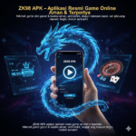 ZK98 APK – Aplikasi Resmi Game Online